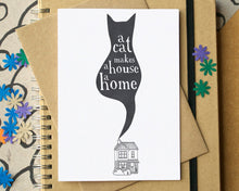 A Cat Makes A House A Home Greetings Card