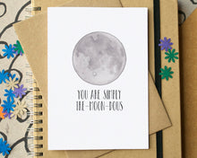 "You Are Simply Tre-moon-dous" Funny Love Card
