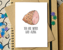"You're Ham-Azing" Funny Love Card