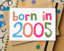 Custom Age Born in... Birthday Card - can be personalised