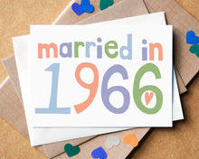 Custom Married in... Wedding Anniversary Card - can be personalised