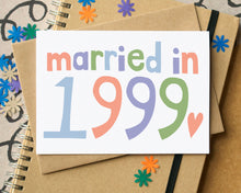 Married in 1999 Twenty-fifth Wedding Anniversary Card