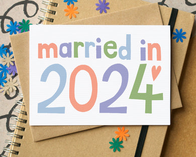 Married in 2024 Wedding Card