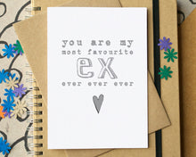 My Favourite Ex Ever Card