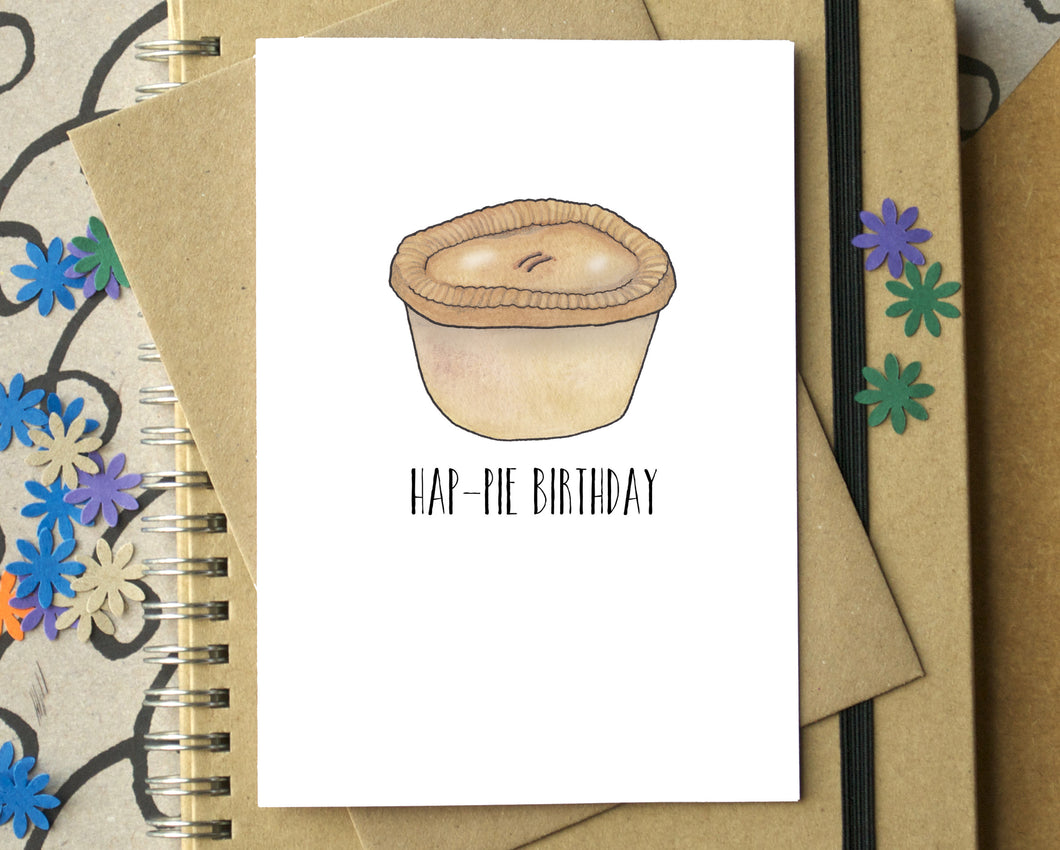 Funny Hap-Pie Birthday Card
