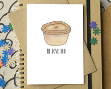 Funny "Pie Love You" I Love You Card
