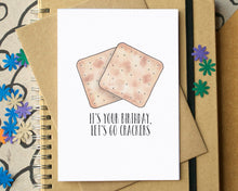 Funny "It's Your Birthday Go Crackers" Card