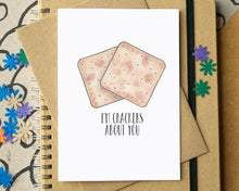 Funny "I'm Crackers About You" Love Card