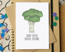 Funny "Sorry You're Brocco-leaving" Card