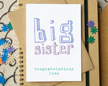 New Big Sister Card - can be personalised