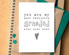 Favourite Grandad Ever Ever Ever Card